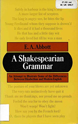 A Shakespearian Grammar; an Attempt to Illustra... 0486215822 Book Cover