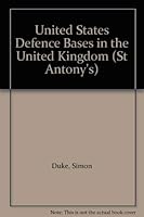 United States Defence Bases in the United Kingdom (St Antony's) 0333437225 Book Cover