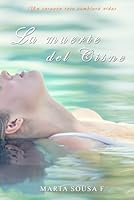 La Muerte Del Cisne 165866292X Book Cover
