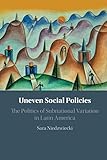 Uneven Social Policies