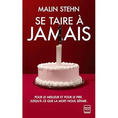 Se taire &agrave; jamais