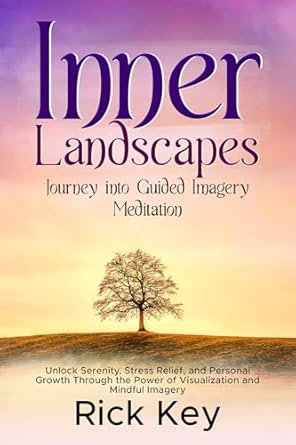 Amazon.com: Inner Landscapes: Journey into Guided Imagery Meditation ...