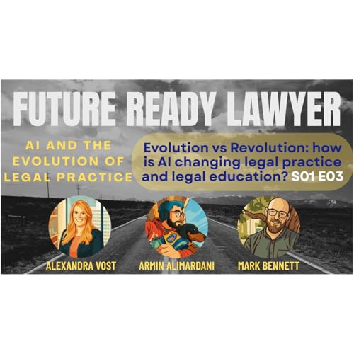 Evolution vs Revolution: how is AI changing legal practice and legal education?