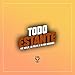 Todo Estante [Explicit]