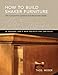 Produktbild How to Build Shaker Furniture: The Complete Updated and Improved Classic