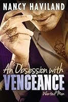 An Obsession with Vengeance 1503944468 Book Cover