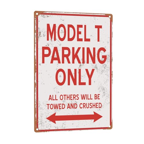 12 x 8 Metal Sign - Model T Parking ONLY - Vintage Look Tin Metal Wall Art Signs, Thick Tinplate Print Poster Wall Decoration for Bar Club Hotel
