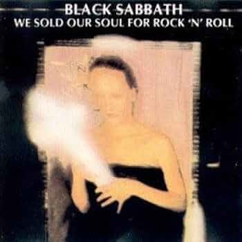 We Sold Our Souls for Rock 'N' Roll: Black Sabbath: Amazon