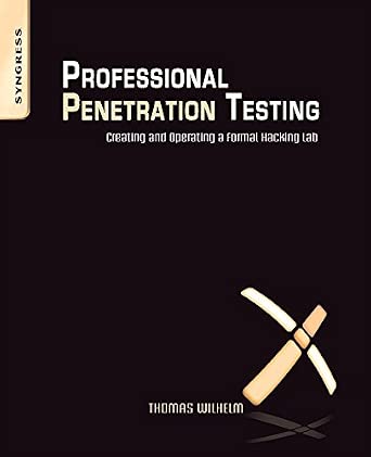 Professional Penetration Testing: Volume 1: Creating and Learning in a Hacking Lab-Wow! eBook
