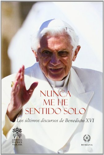 NUNCA ME HE SENTIDO SOLO NUNCA ME HE SENTIDO SOLO