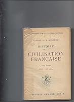 Histoire de la civilisation francaise. (Tome Second). XVIIe - XXe siecle B00ZGM1RIQ Book Cover