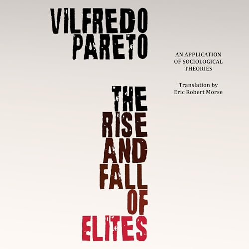 Page de couverture de The Rise and Fall of Elites