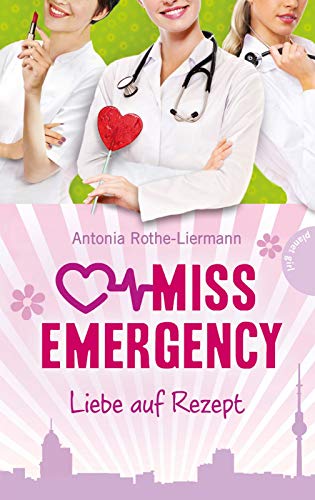 Liebe auf Rezept (3) (Miss...