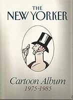The New Yorker Cartoon Album 1975-1985 0140081119 Book Cover