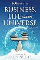 bLU Talks - Business, Life and the Universe - vol 2 0986792187 Book Cover