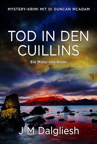 Tod in den Cuillins: Ein Misty-Isle-Krimi