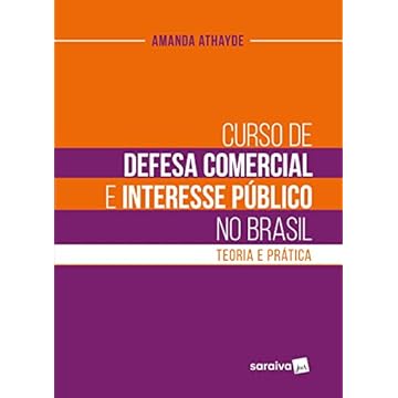 Capa do livro Curso de Defesa Comercial e Interesse Público no Brasil - 1ª edição 2023