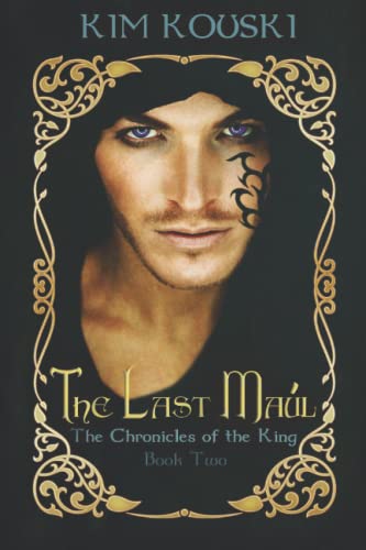 The Last Maúl: The Chronicles of the King