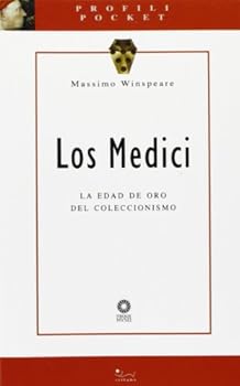 Paperback Los Medici. La edad de oro del colleccionismo [Italian] Book