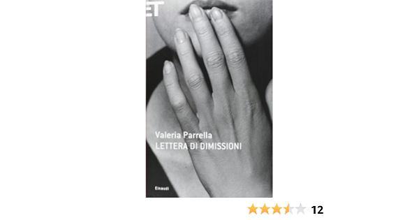 Amazon.it: Lettera di dimissioni - Parrella, Valeria - Libri