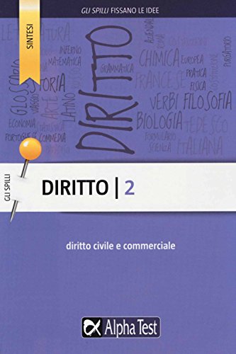 Diritto. Diritto Civile E Commerciale (Vol. 2)