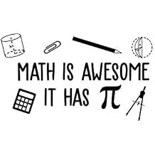 Vinyl Wall Art Decal - Math is Awesome It Has p - 14" x 25" - Trendy Inspirational Funny Positive Math Quote Sticker for Home Kids Room Bedroom Playroom School Classroom Office Decor