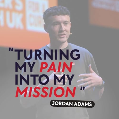 Jordan Adams - Turning My Pain Into My Mission Podcast Por arte de portada
