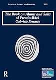 The Book on Alums and Salts of Pseudo-Rāzı̄: The Arabic and Hebrew Traditions