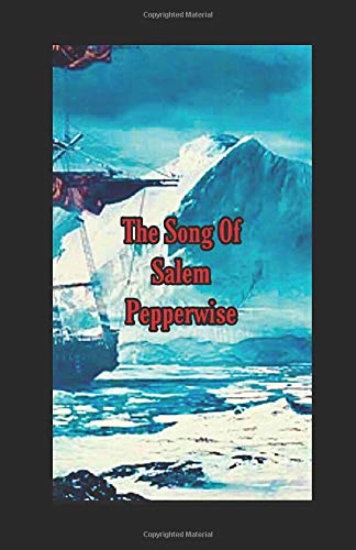 The Song Of Salem Pepperwise