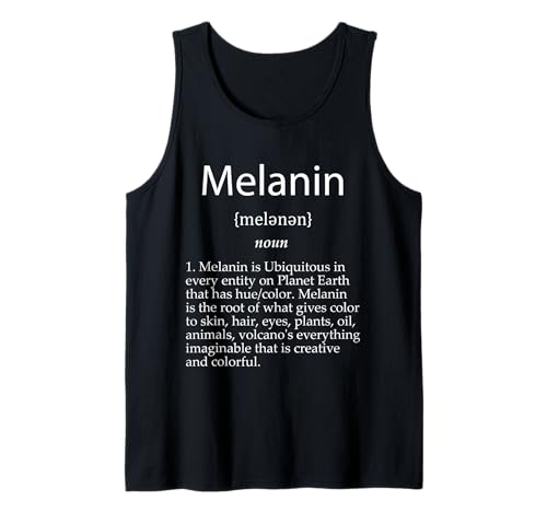 Melanin Definition Educational Black History Pride Month Tank Top