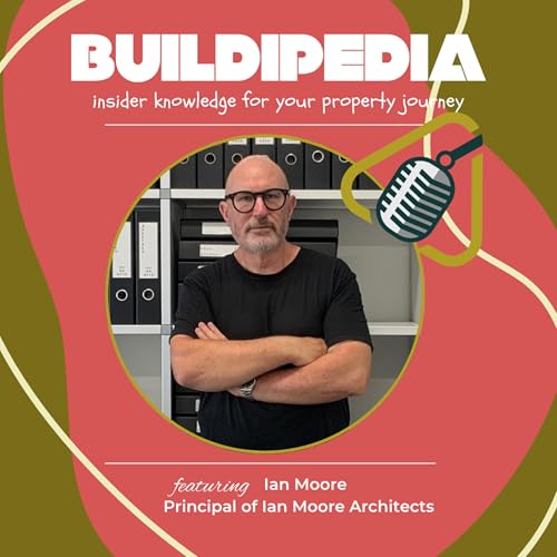 #42 - Timeless Architecture: Ian Moore's Story