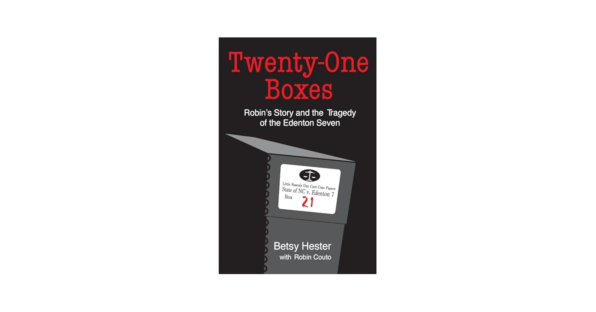 Twenty-One Boxes: Robin's Story and the Tragedy of the