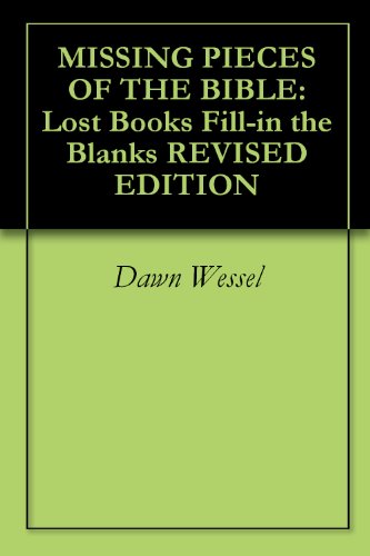 MISSING PIECES OF THE BIBLE: Lost Books Fill-in the Blanks REVISED ...