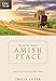 The One Year Book of Amish Peace: Hearing God's Voice in the Simple Things