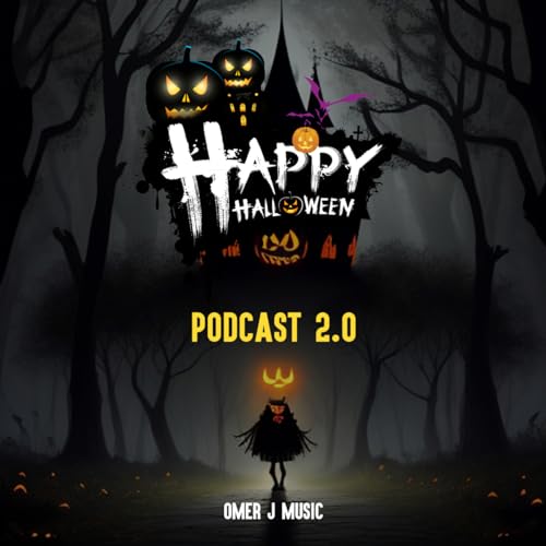 Happy Halloween Podcast 2.0 - OMER J MUSIC 🎃 Halloween Music Mix 2023 🎃 Best EDM, Trap & Bass Music 🎃 Halloween Party Dubstep Music Mix 2023 cover art