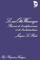 Le Cas Otta Weininger (Perspectives critiques) 2130376703 Book Cover