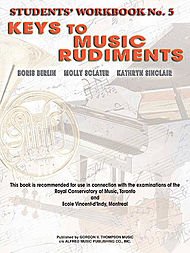 Keys to Music Rudiments: Students' Workbook No. 5