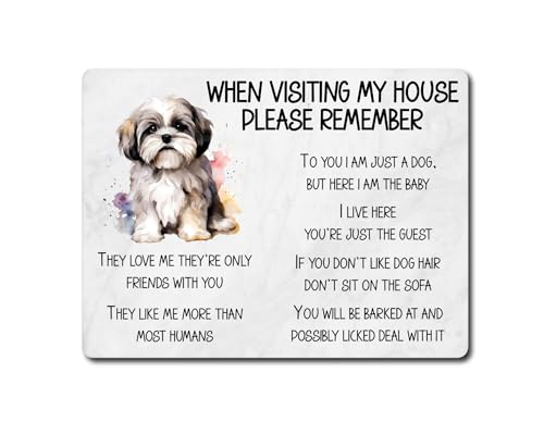 Decalarama Lhasa Apso Metal Sign Gift – When Visiting My House Please Remember - Cute Fun Novelty Dog Aluminium Present