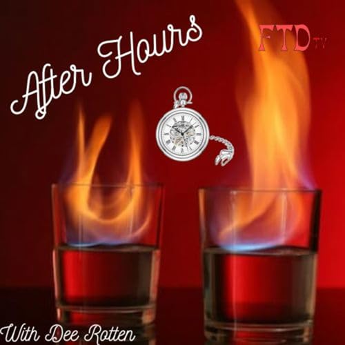Page de couverture de After Hours with Dee Rotten