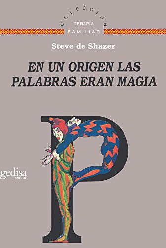 En Un Origen, Las Palabras Eran Magia (SIN COLECCION)