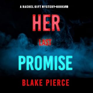 Her Last Promise Audiolibro Por Blake Pierce arte de portada