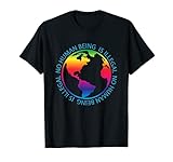 NO HUMAN BEING IS ILLEGAL T-SHIRT IMIGRANT RIGHTS TOPS