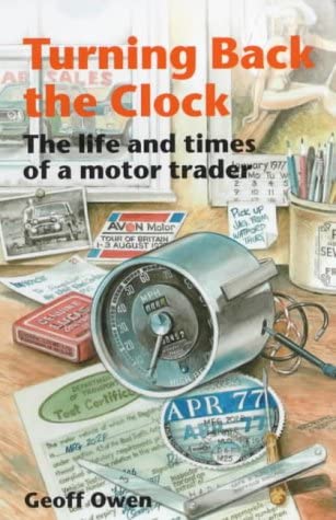 Turning Back the Clock: The Life and Times of a Motor Trader