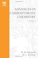 Advances in Carbohydrate Chemistry, Volume 2 0120072025 Book Cover
