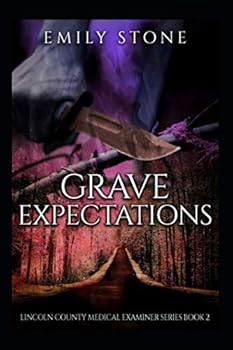 Paperback Grave Expectations (The Lincoln County Medical Examiner Series) Book