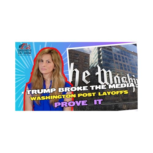 Trump Broke the Media &mdash; Washington Post Layoffs Prove It