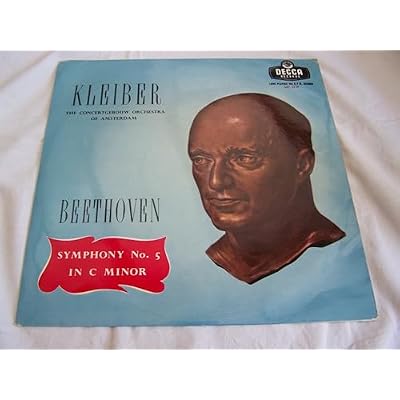 Beethoven*, Erich Kleiber Conducting The Concertgebouw Orchestra Of Amsterdam* ?&ndash; Symphony No 5 In C Minor Op. 67, LXT 5358, 12" LP