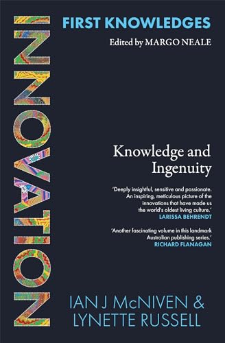 First Knowledges Innovation: Knowledge and Ingenuity