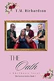 The Oath: A WhyChoose Novel (The Secrets Series)