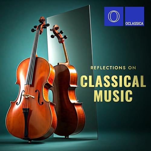 Reflections on Classical Music by VARIOUS ARTISTS on Amazon Music ...